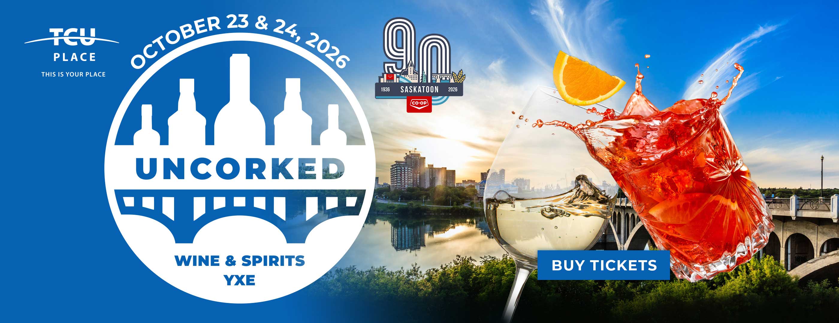 Uncorked YXE All Inclusive Wine and Spirits Event - October 23 and 24, 2026