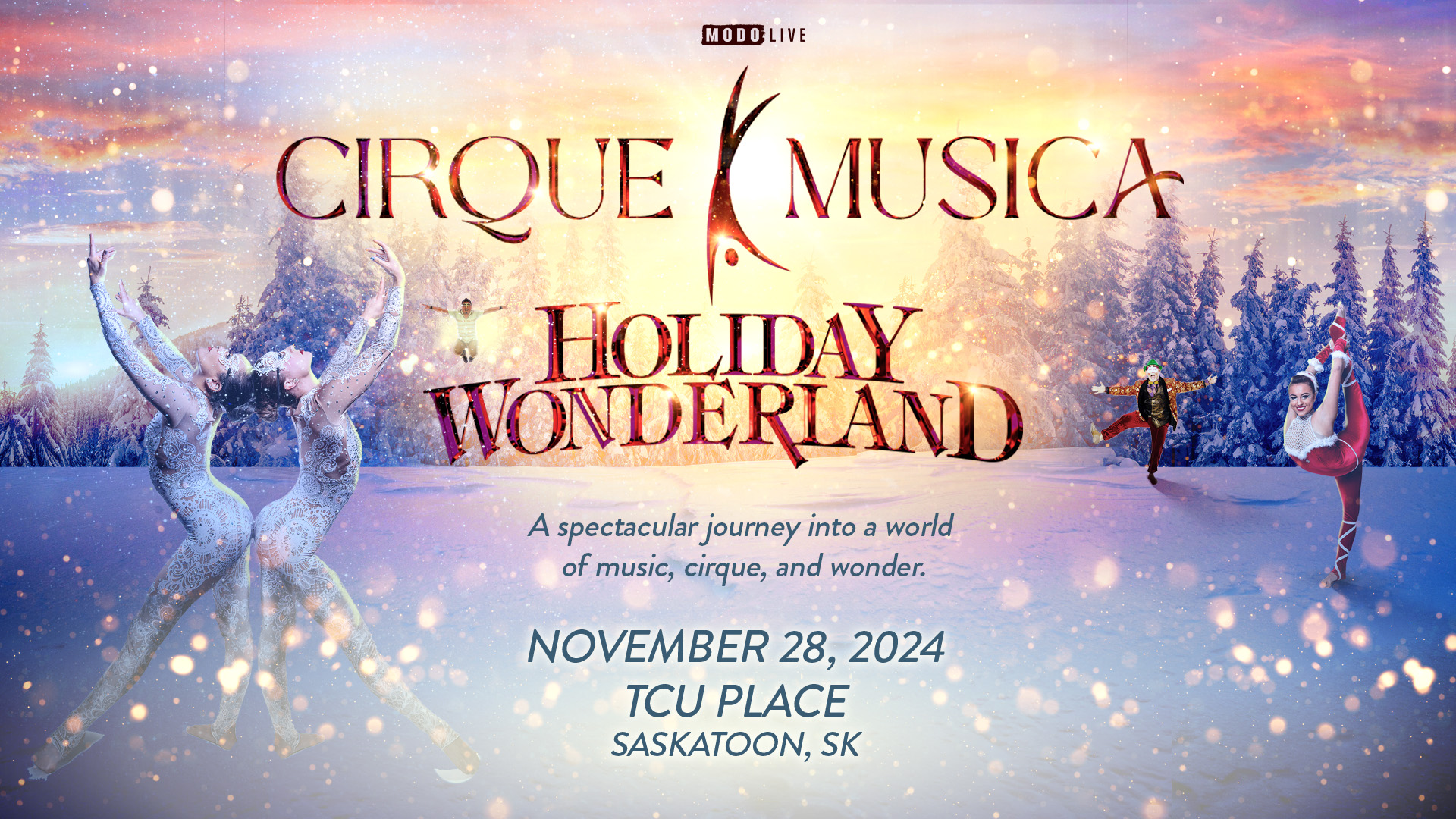 Cirque Musica Holiday Wonderland - November 28th 2024 at TCU Place