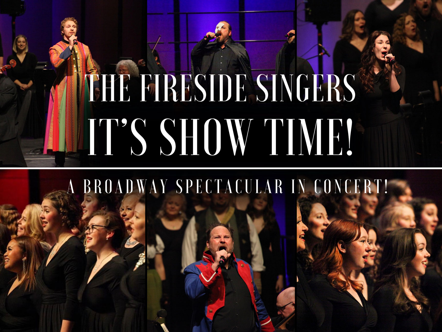 The Fireside Singers - It's Show Time: A Broadway Spectacular!