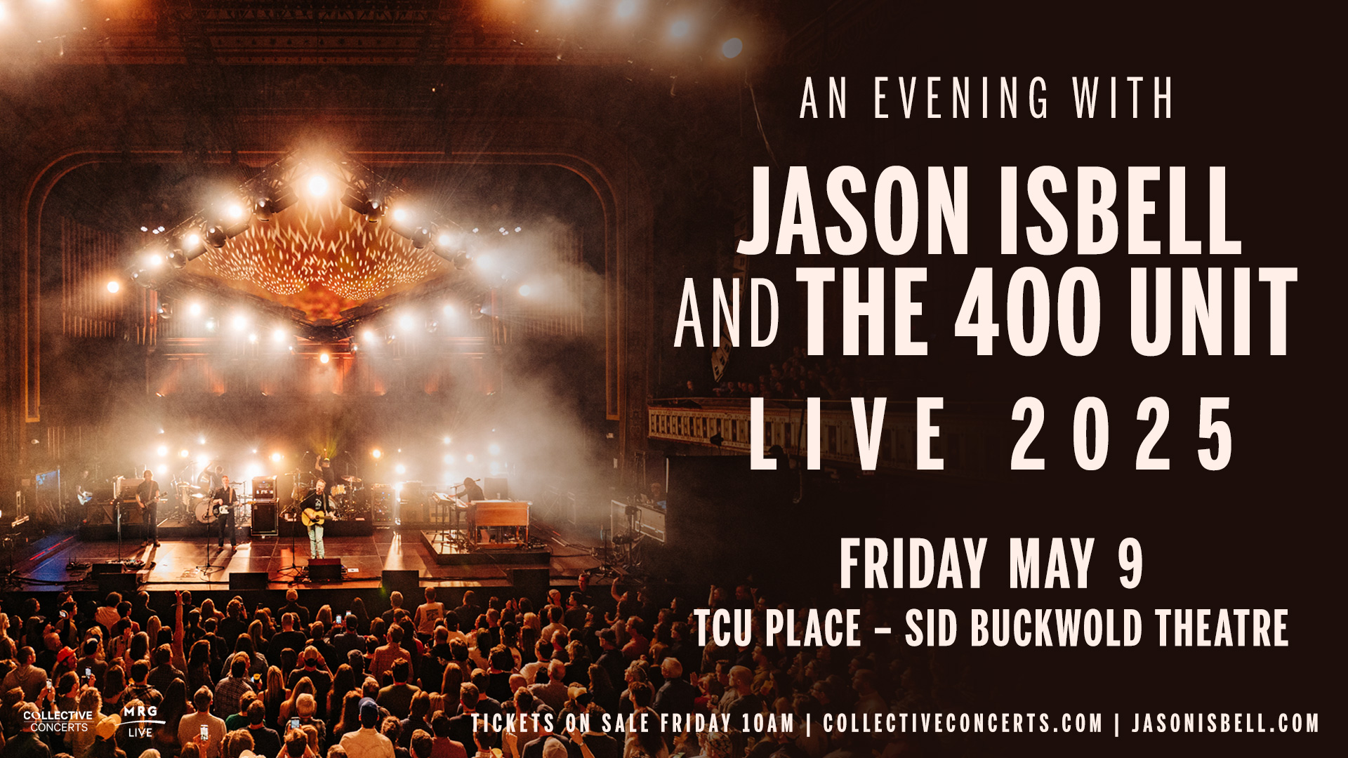 Jason Isbell and the 400 Unit at TCU Place