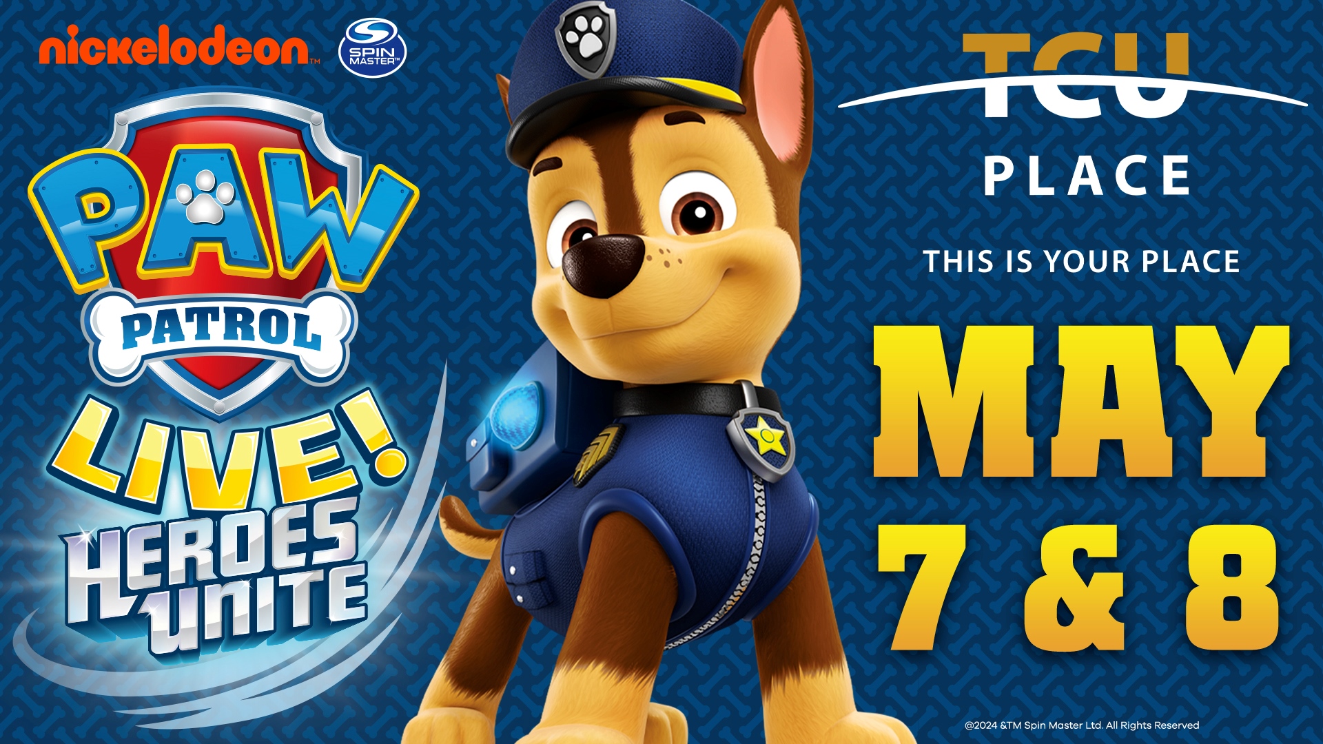 Paw Patrol Live! "Heroes Unite" - May 7th and 8th at TCU Place