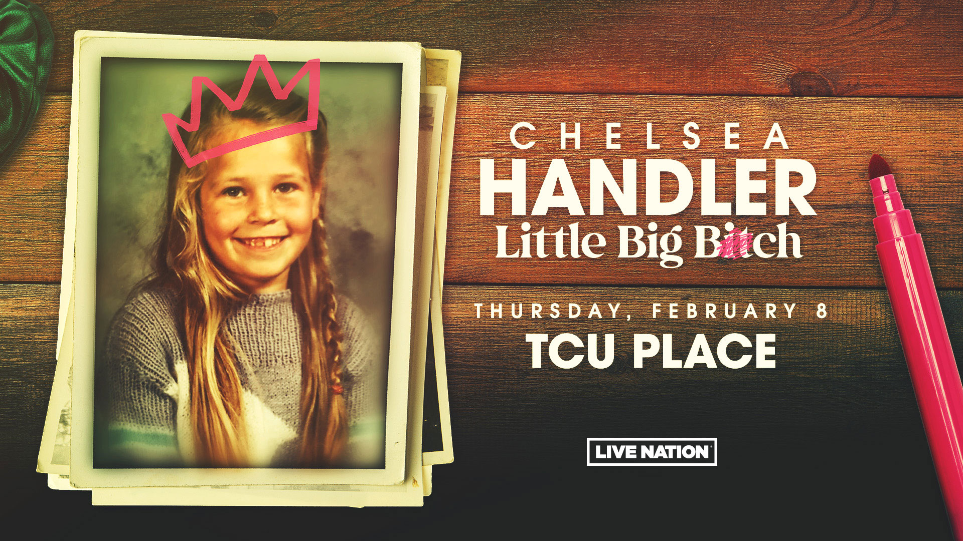 Chelsea Handler: Little Big Bitch Tour - January 20th at TCU Place