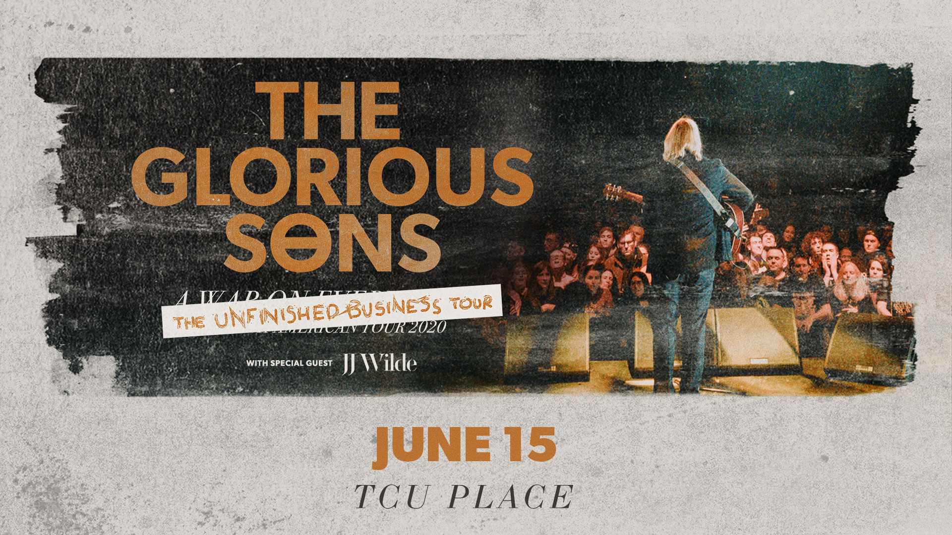 The Glorious Sons - Unfinished Business Tour